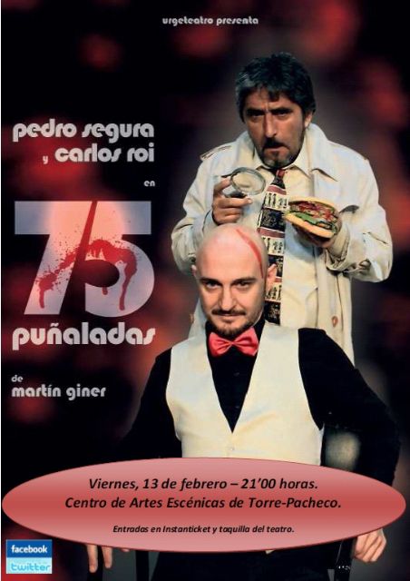 Urgeteatro representa “75 puñaladas” de Martin Giner el 13 de febrero en Torre-Pacheco
