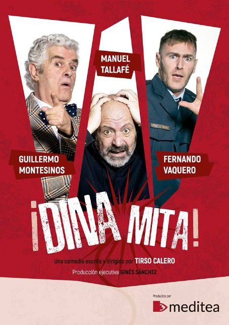 Dinamita - La explosiva comedia en Torre-Pacheco
